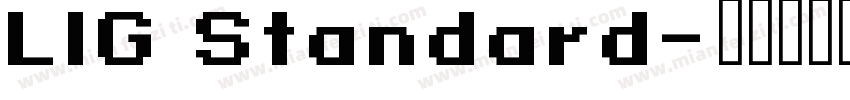 LIG Standard字体转换